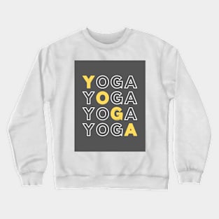 Yoga type shirt, yoga tshirt Crewneck Sweatshirt